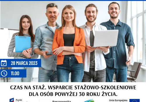 Webinarium pt.„Wsparcie stażowo-szkoleniowe dla osób powyżej 30 roku życia”e webinarium „Wsparcie stażowo-szkoleniowe dla osób powyżej 30 roku życia”