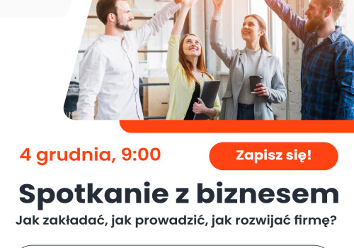 Bezpłatne warsztaty „Spotkanie z Biznesem” w Przemyskim Inkubatorze Przedsiębiorczości i Innowacji