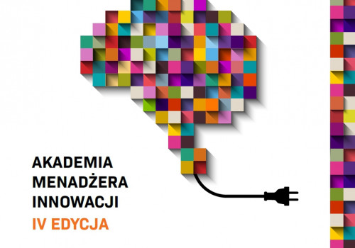 Polska Agencja Rozwoju Przedsiębiorczości rozpoczęła rekrutację do IV edycji Akademii Menadżera Innowacji